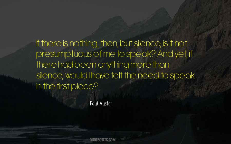 Speak In Silence Quotes #660114