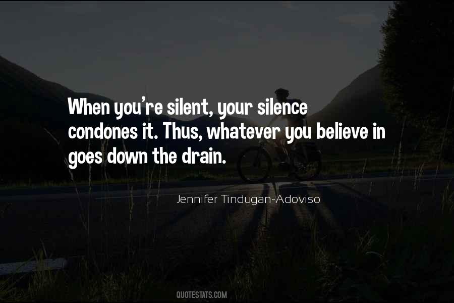 Speak In Silence Quotes #758399