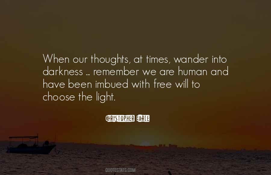 Thoughts Wander Quotes #1211680