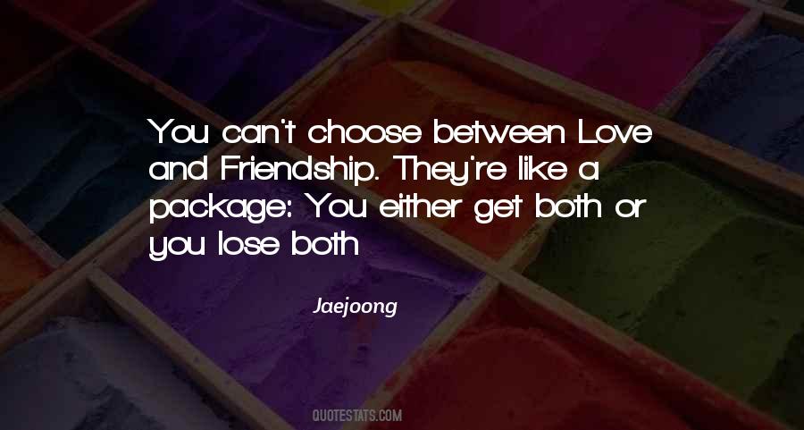 Love Or Friendship Quotes #28007