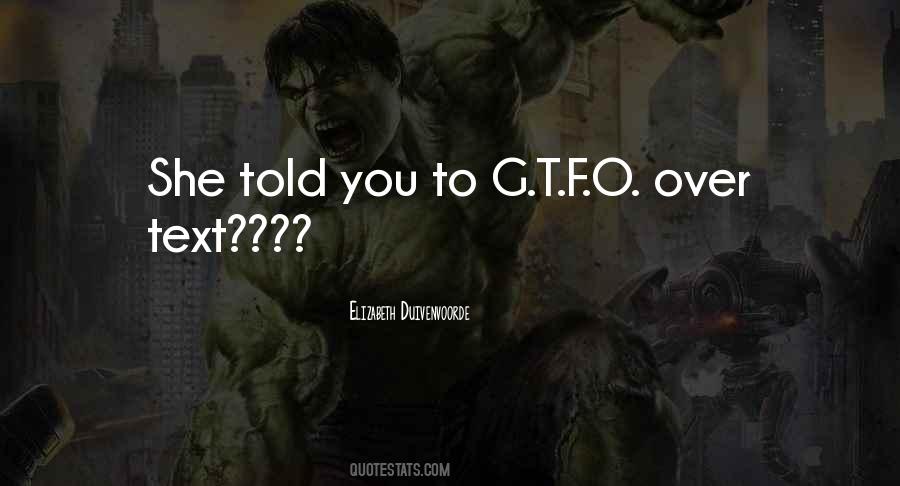 G.b.f Quotes #479836