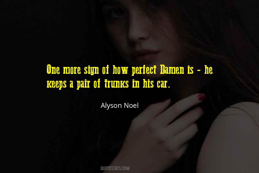 The Perfect Pair Quotes #1277113