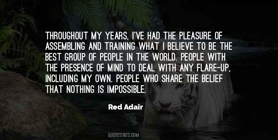Believe The Impossible Quotes #667554