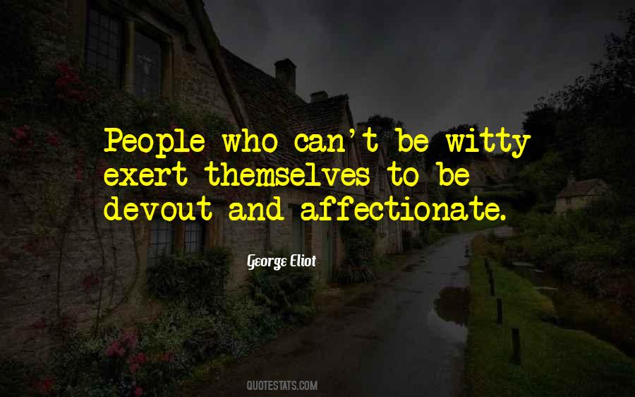 Be Affectionate Quotes #1129553