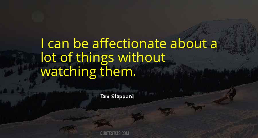 Be Affectionate Quotes #814585