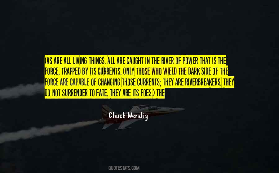 Quotes About Having A Dark Side #211514