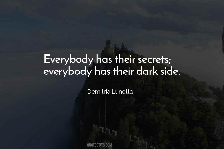 Quotes About Having A Dark Side #596607