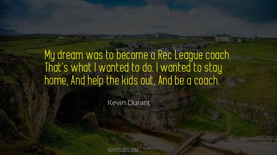 Be A Coach Quotes #1146695