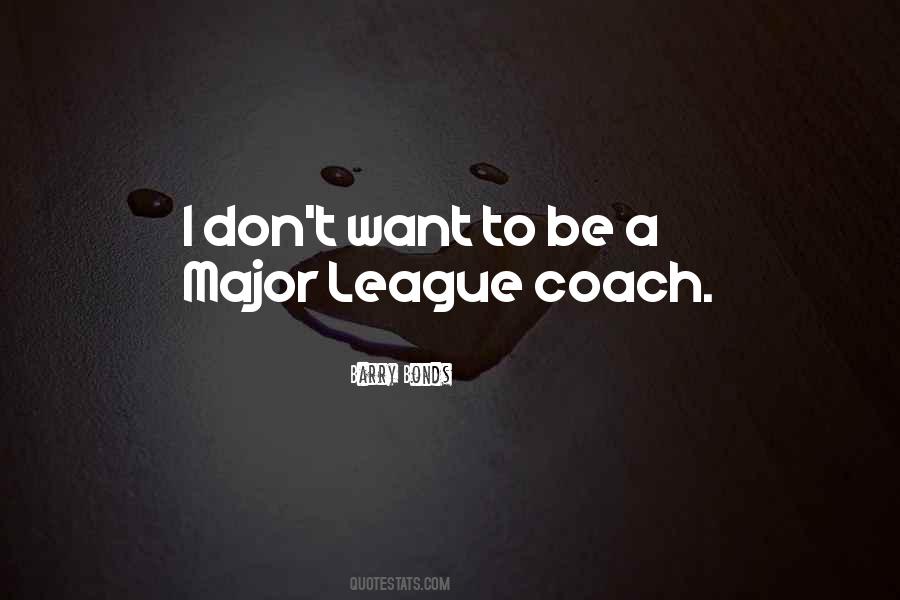Be A Coach Quotes #326160