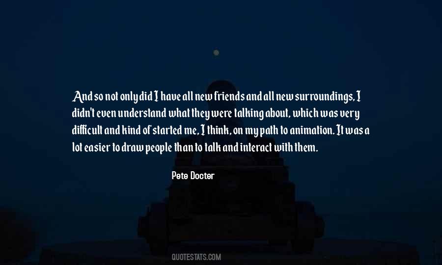 Interact With Me Quotes #448514