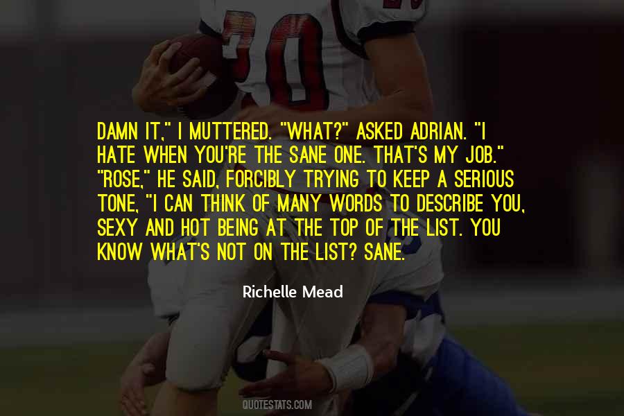Being At The Top Quotes #677646