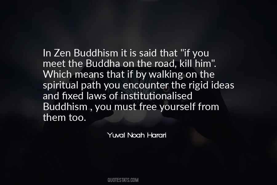 Buddhism Spiritual Quotes #1018251