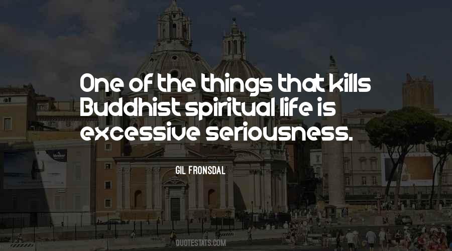 Buddhism Spiritual Quotes #1818759