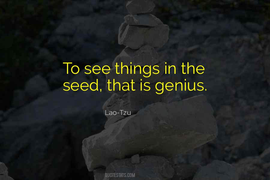 Is Genius Quotes #1091492