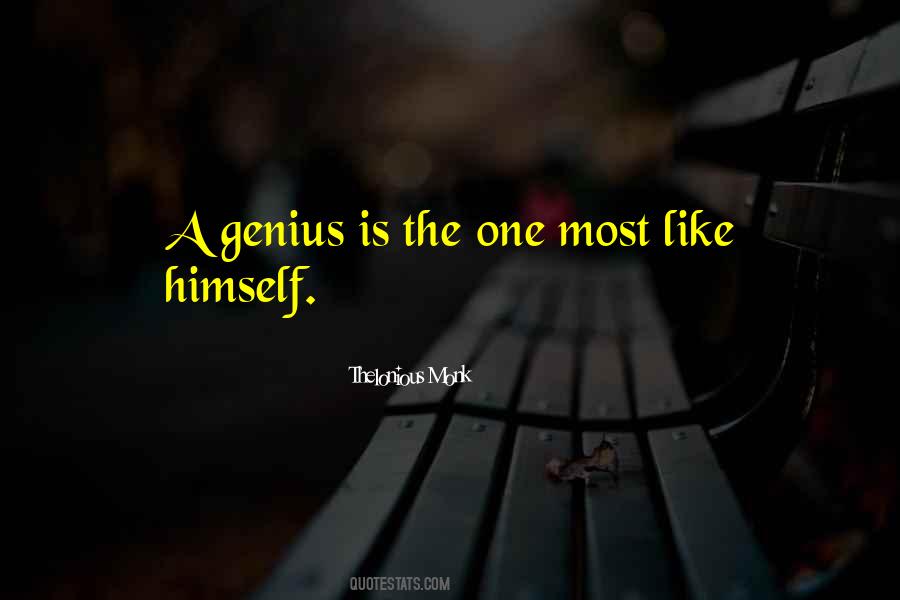 Is Genius Quotes #231000