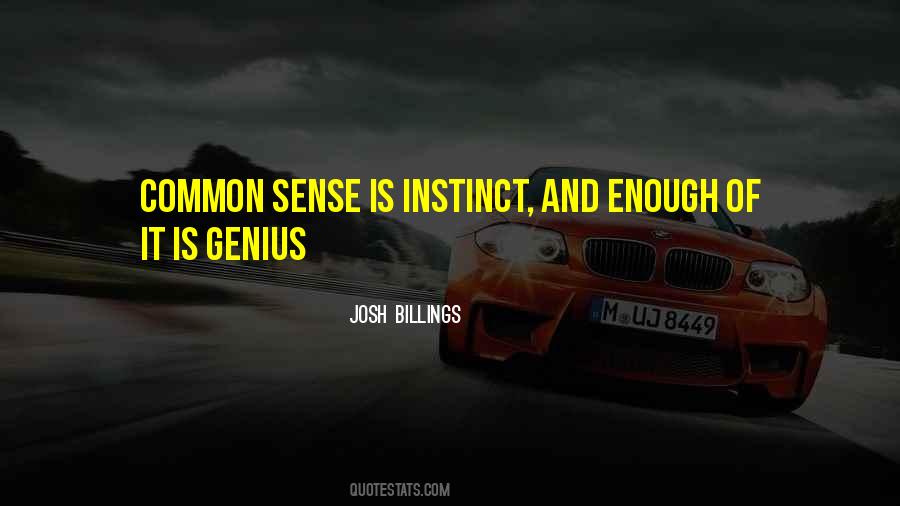 Is Genius Quotes #417710