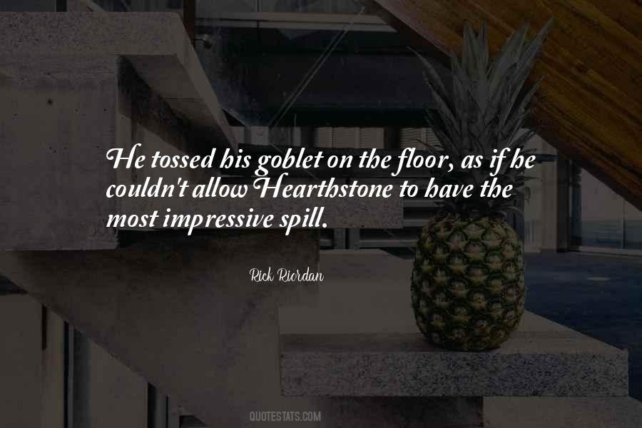 Quotes About Goblet #707070