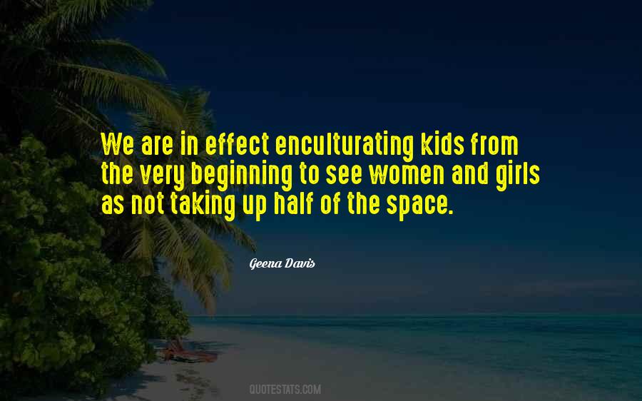 Taking Up Space Quotes #1809889