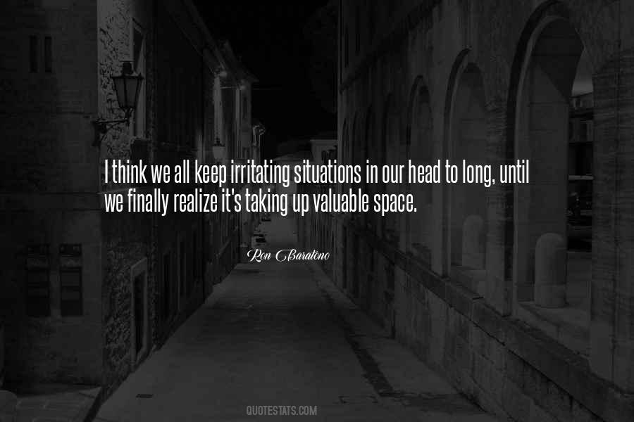 Taking Up Space Quotes #1875642