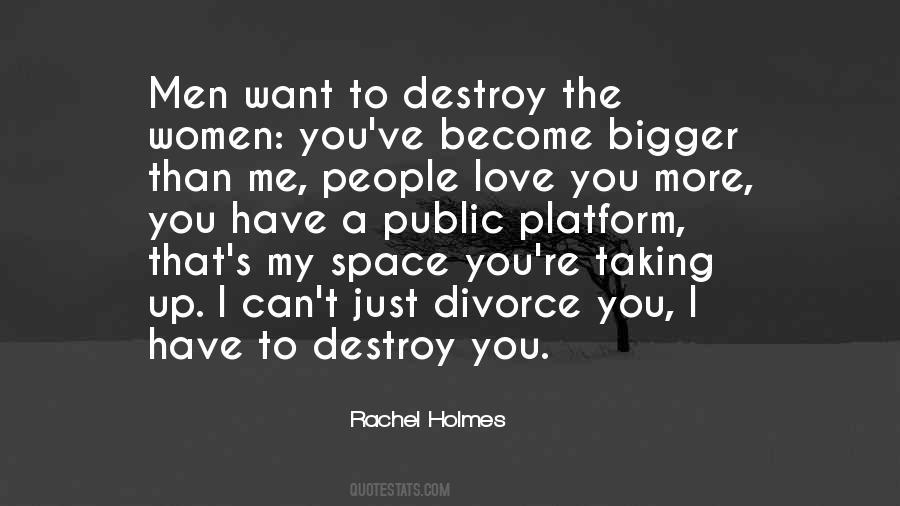 Taking Up Space Quotes #874838