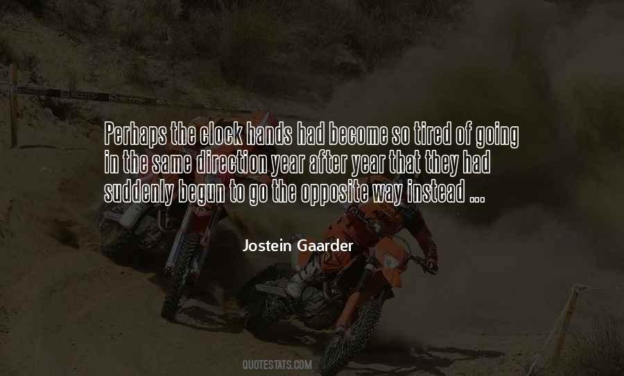 Gaarder Jostein Quotes #428192