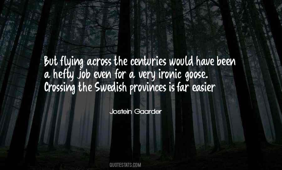 Gaarder Jostein Quotes #649526