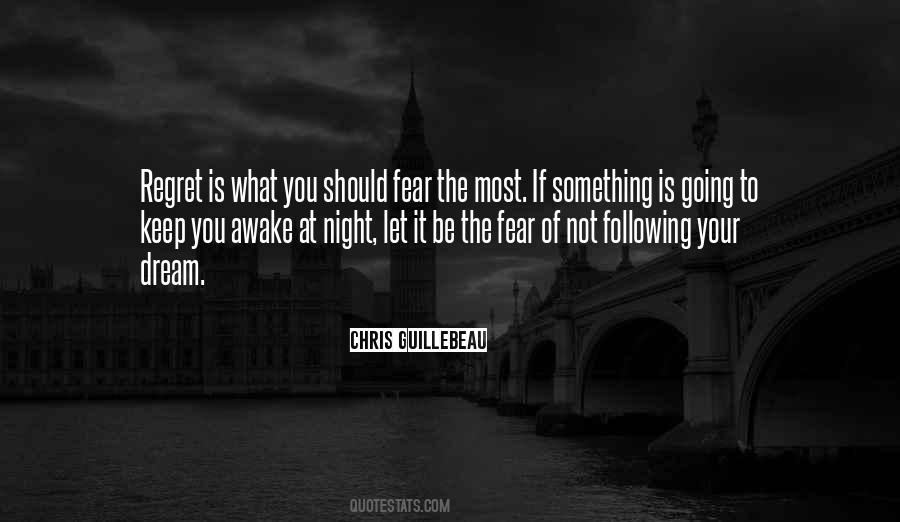 Fear Regret Quotes #1110245