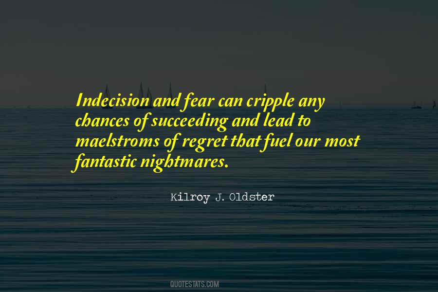 Fear Regret Quotes #1205514