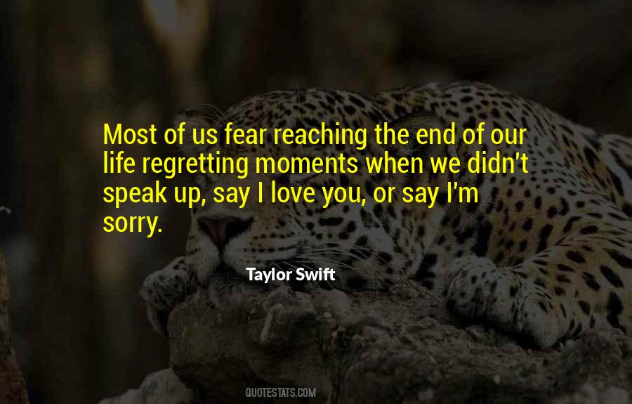 Fear Regret Quotes #1356136