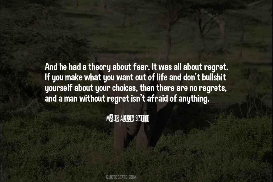 Fear Regret Quotes #1752313