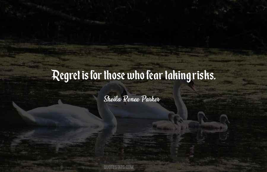 Fear Regret Quotes #347961