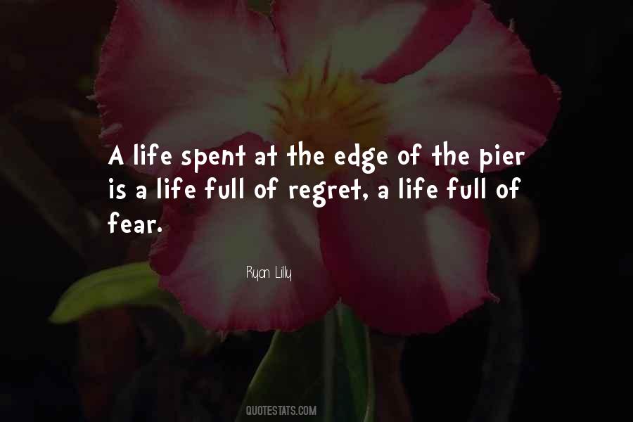 Fear Regret Quotes #540005