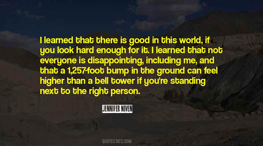 Good Enough Is Quotes #183976