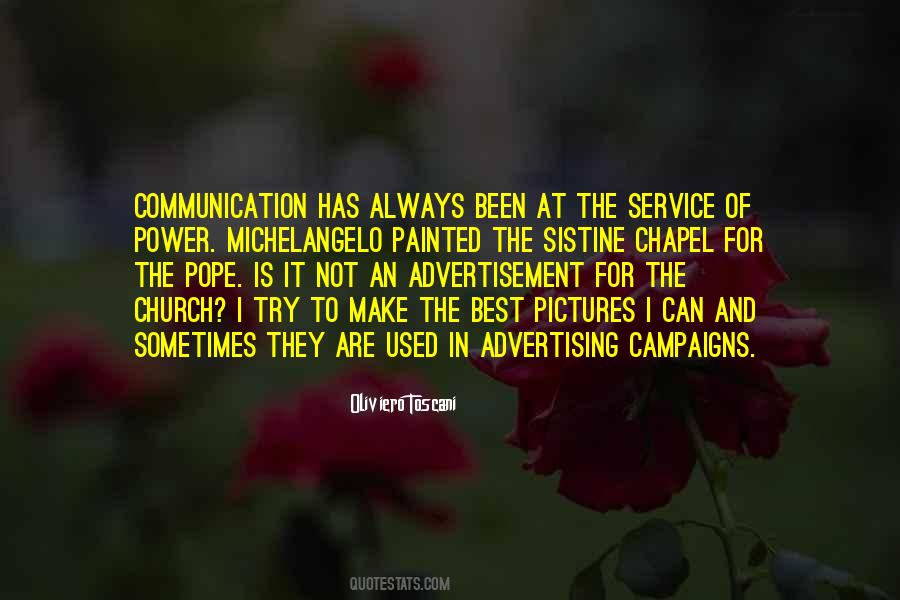 Communication Is The Best Quotes #139528