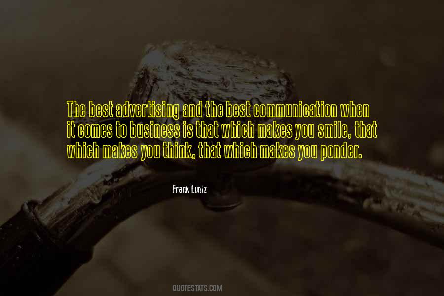 Communication Is The Best Quotes #86972