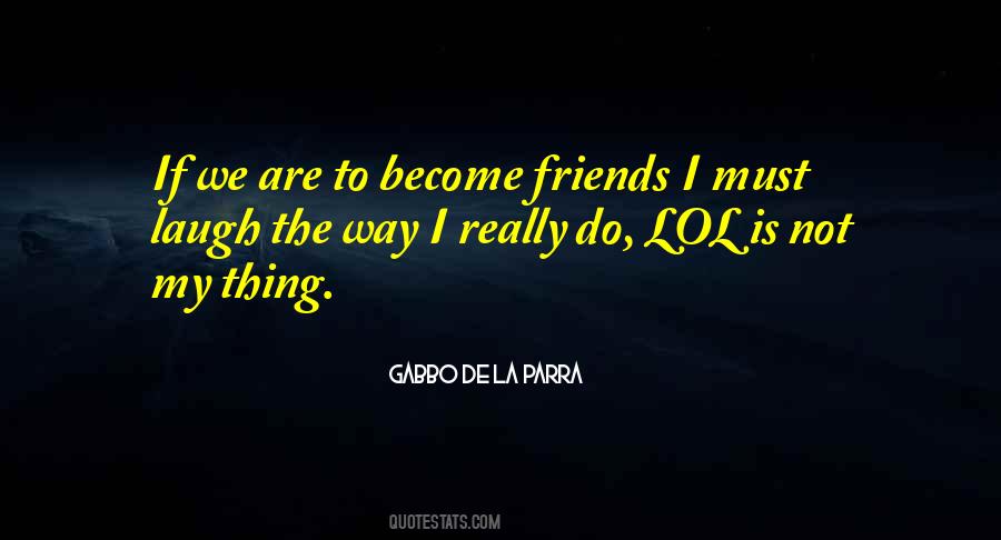 Gabbo Quotes #1607661