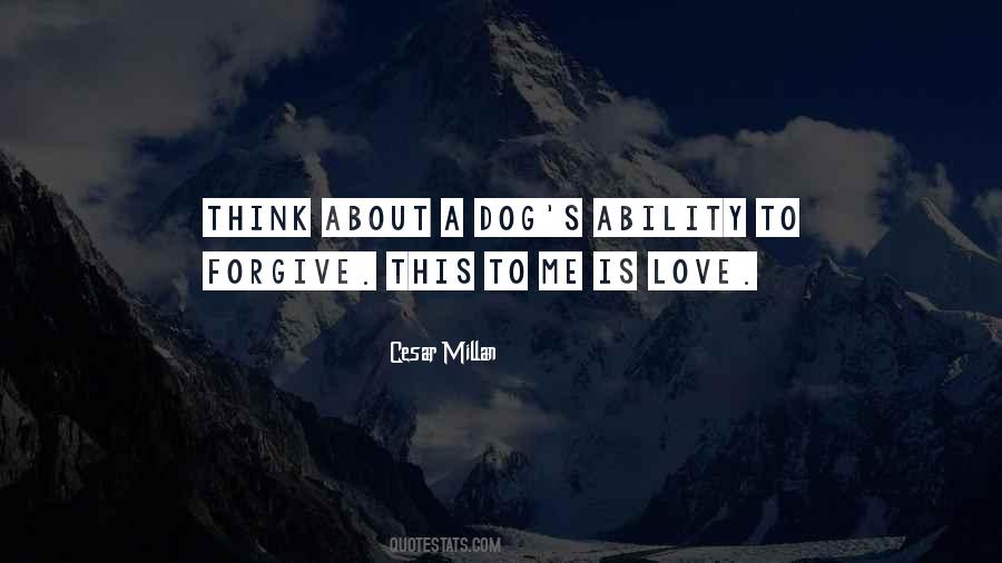 Dog Love Me Quotes #1329154