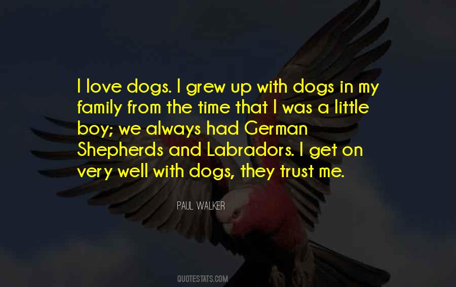 Dog Love Me Quotes #1413847