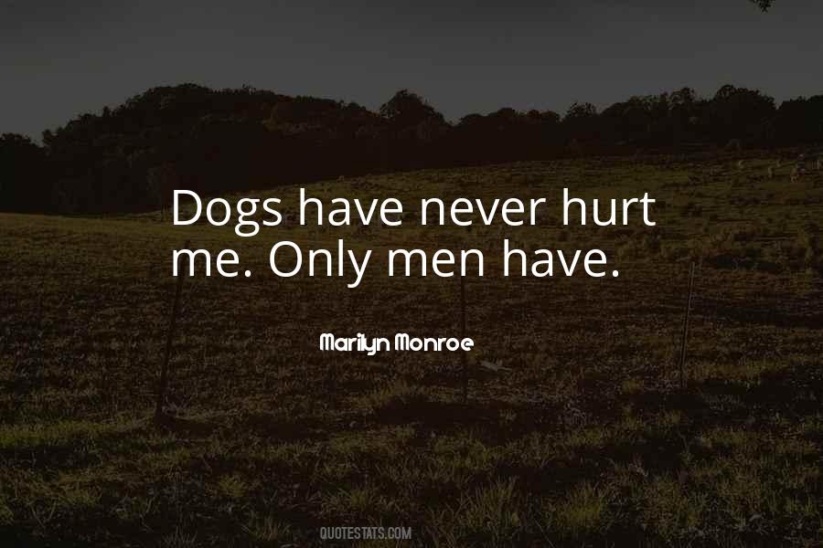 Dog Love Me Quotes #289226