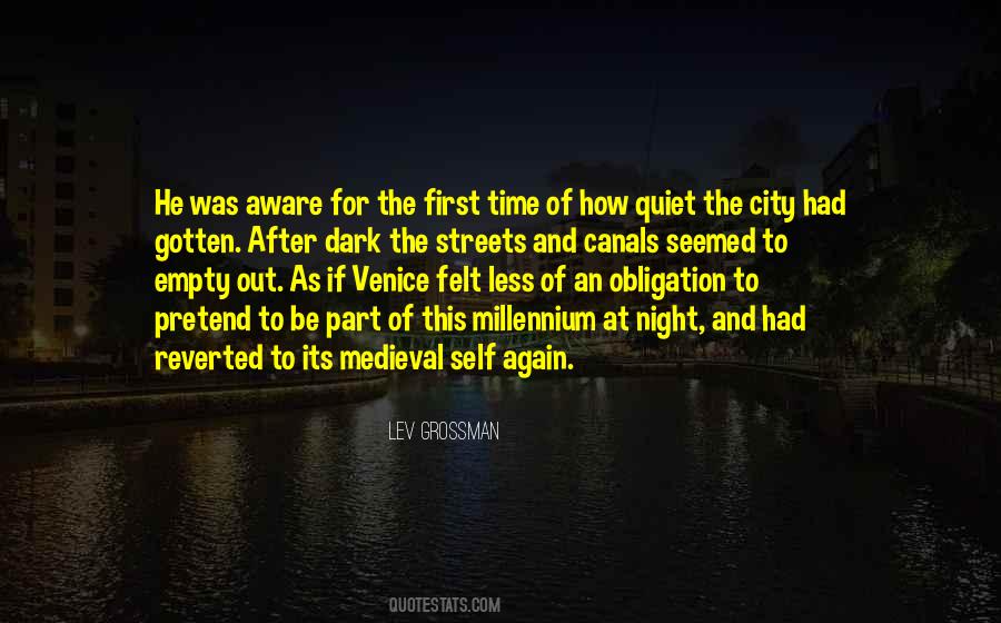 Quiet Of The Night Quotes #1242867