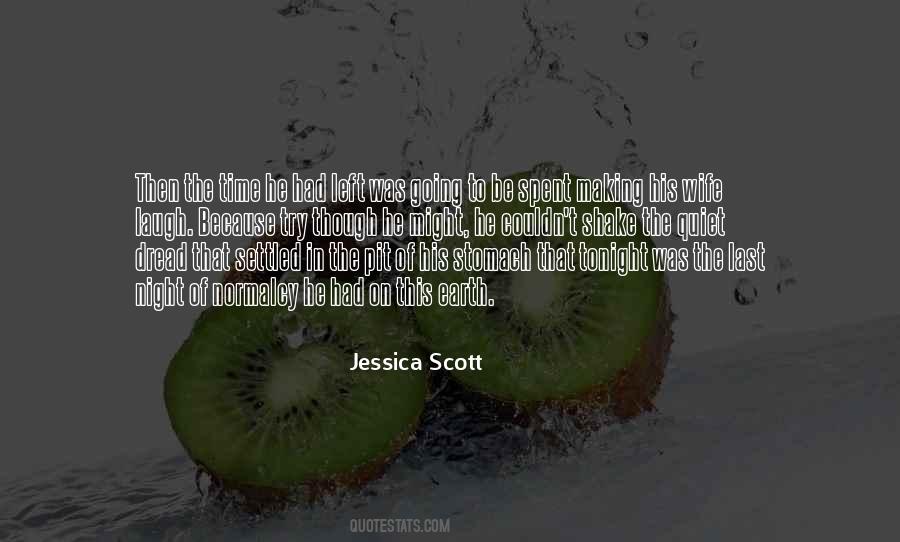 Quiet Of The Night Quotes #1367086