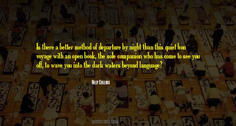Quiet Of The Night Quotes #1831421