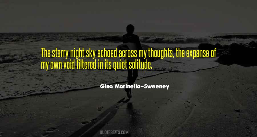 Quiet Of The Night Quotes #589675