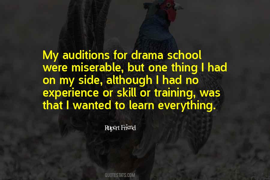 Drama School Quotes #1129309