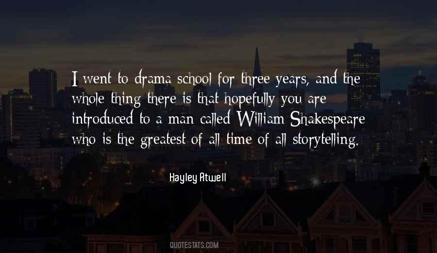 Drama School Quotes #1775484