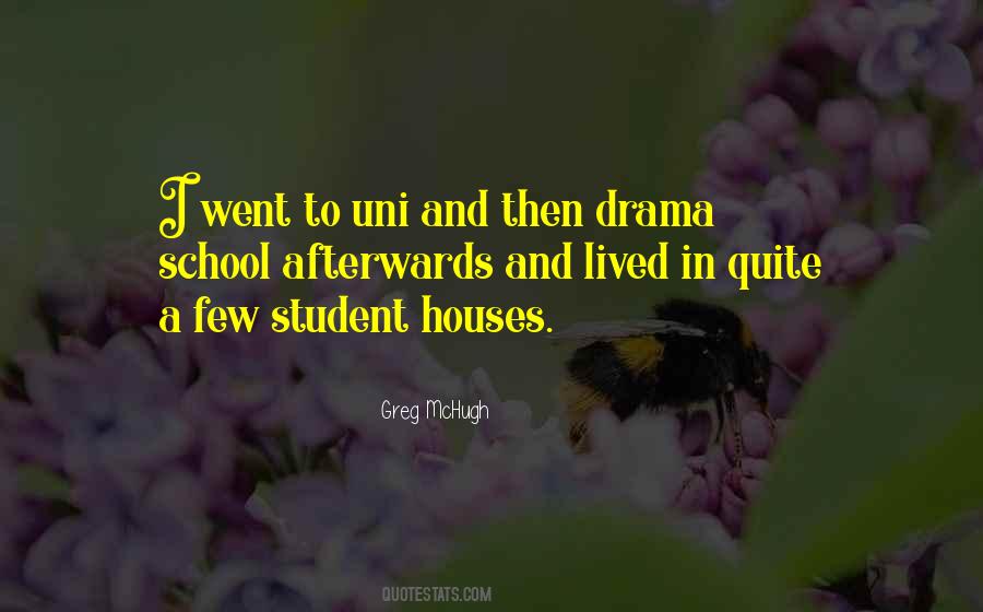 Drama School Quotes #905719