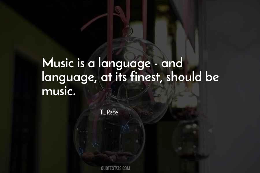 Quotes About Music And Language #93078