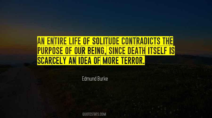 Life Of Solitude Quotes #1237456