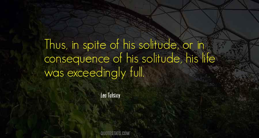 Life Of Solitude Quotes #1507314