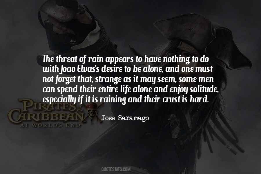 Life Of Solitude Quotes #994003